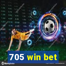 705 win bet